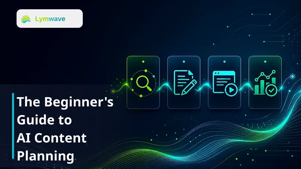 The Beginner's Guide to AI Content Planning featured image