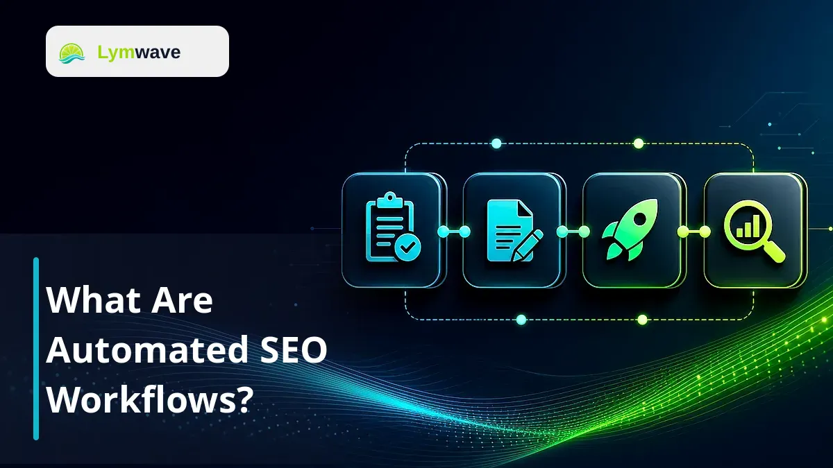 What Are Automated SEO Workflows? featured image