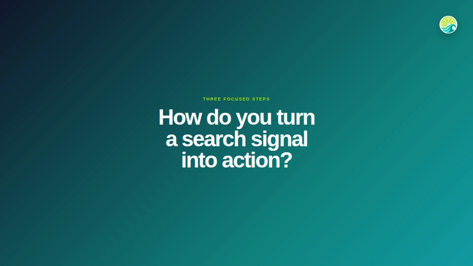 Opening chapter of a landscape long-form tutorial made by Lymwave, asking how to turn a search signal into action